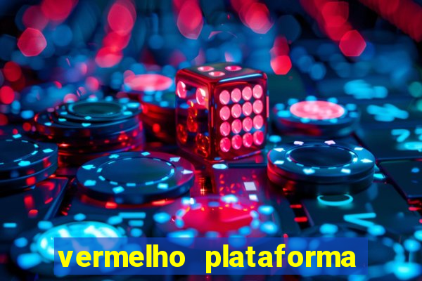 vermelho plataforma de jogos